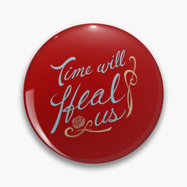 Item preview, Time Will Heal Us designed and sold by LoanApa.