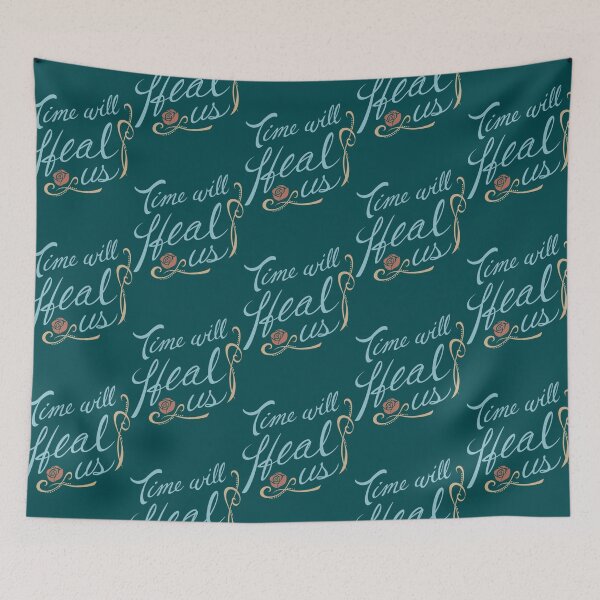 Item preview, Time Will Heal Us designed and sold by LoanApa.