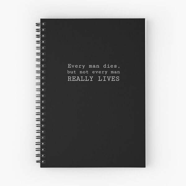 Item preview, Every man dies, but not every man really lives  designed and sold by Pop-n-Rockin.