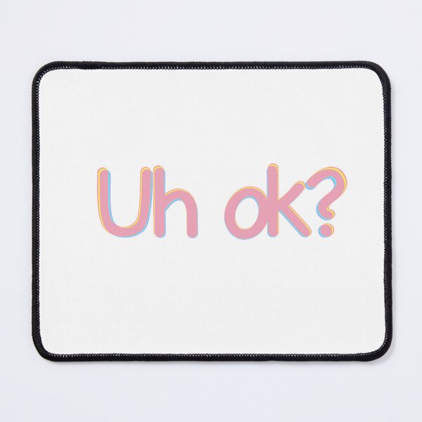 Item preview, Uh ok? designed and sold by deedonutdesigns.