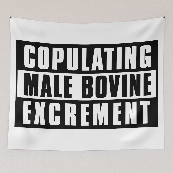 Item preview, Male Bovine Excrement designed and sold by ThomasKadmon.