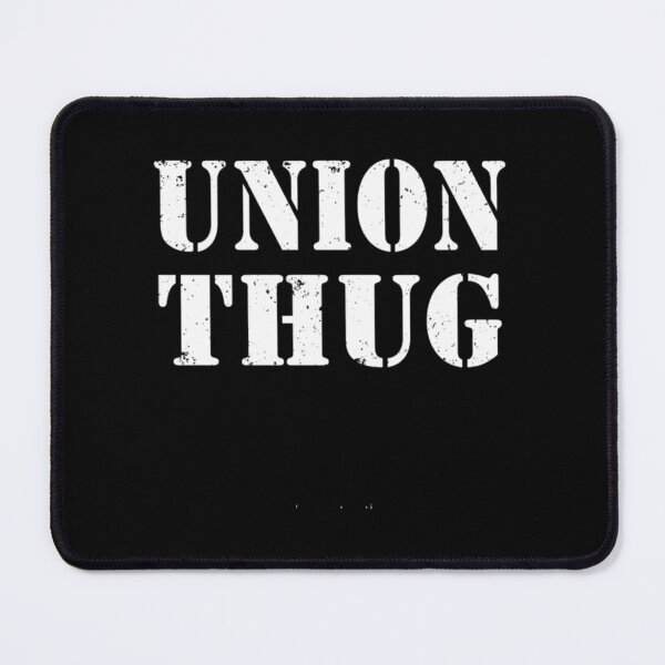 Item preview, Union Strong and Solidarity - Union Thug 2 designed and sold by vjhobgqkjv96.