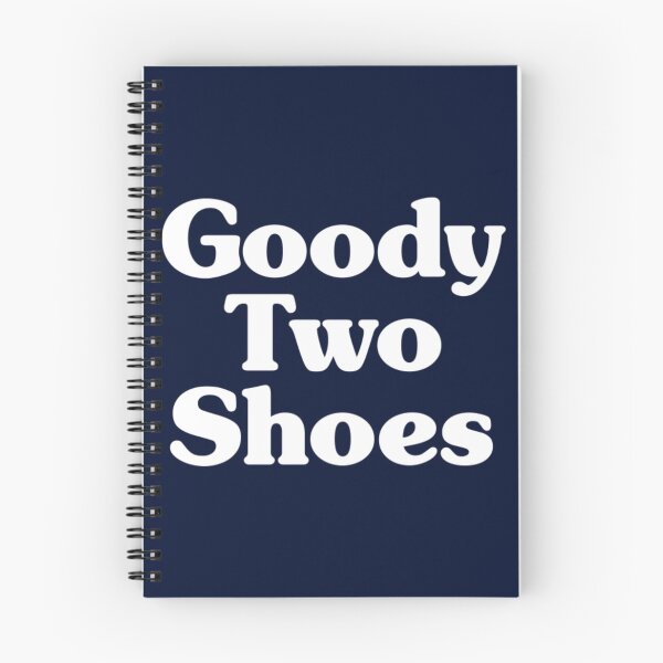 Item preview, Goody Two Shoes30 designed and sold by samuelgom.