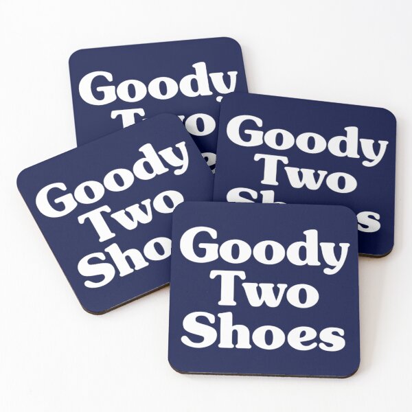Item preview, Goody Two Shoes30 designed and sold by samuelgom.