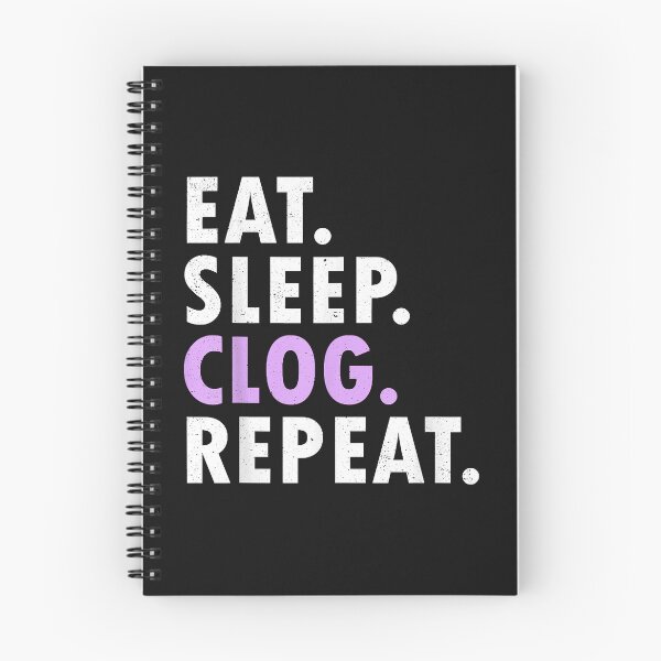Item preview, Eat Sleep Clog Repeat Funny Clogging Dance  designed and sold by HollyBarne.