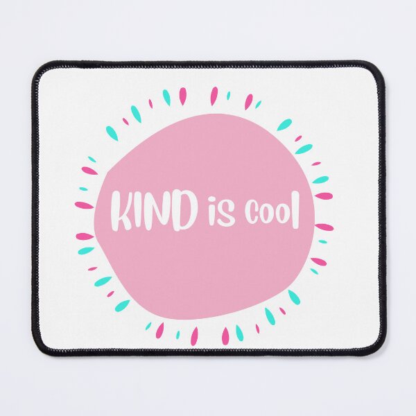 Item preview, Kind is cool, pretty pink and aqua designed and sold by love-alitta.