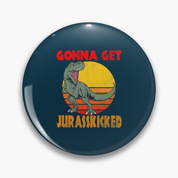 Item preview, Gonna Get Jurasskicked Funny Jurrasic Park  designed and sold by ArteKye.