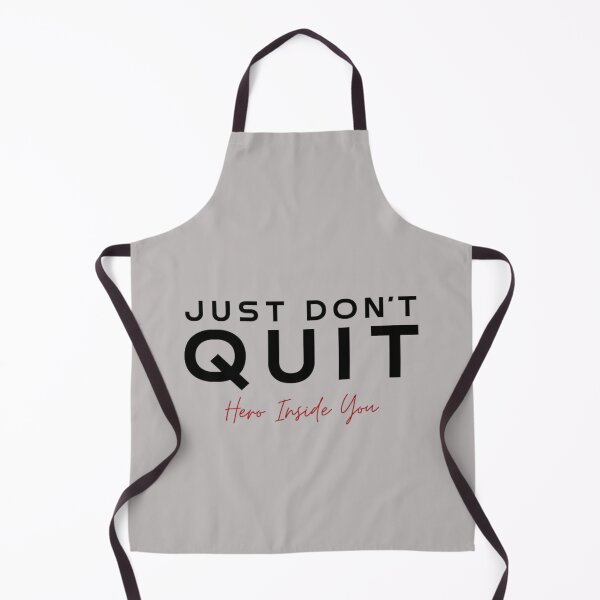 Item preview, Just Don't Quit designed and sold by Gosage.
