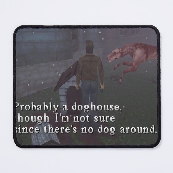Item preview, Silent Hill 1 Harry Mason Probably A Doghouse Meme designed and sold by KianaSch.