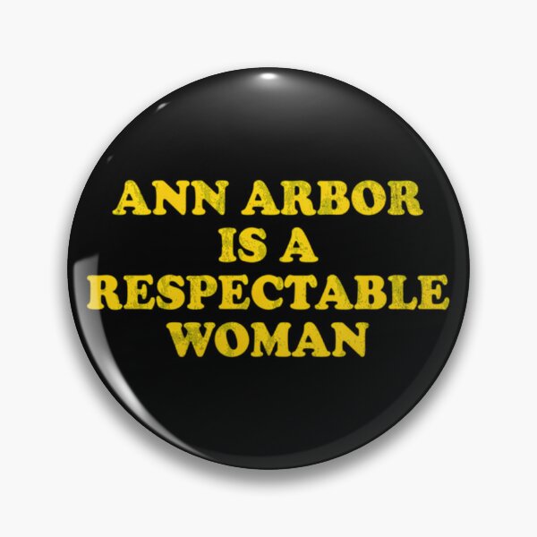 Item preview, Ann Arbor Respectable 	 Funny Retro Michigan 	  	 designed and sold by dzabirhupkesf.