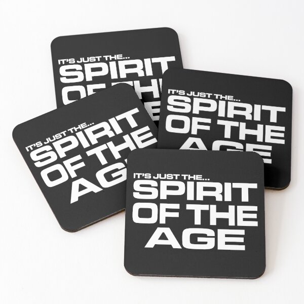 Item preview, It's Just The Spirit Of The Age V2 designed and sold by RetrospectUK.