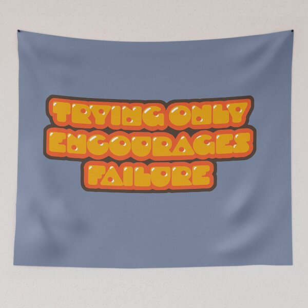 Item preview, Trying Only Encourages Failure designed and sold by HarleyWarren.