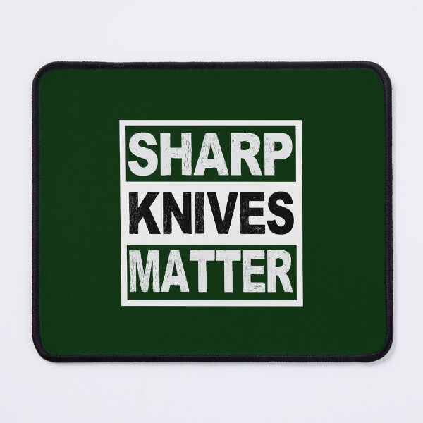 Item preview, Sharp Knives Matter designed and sold by icholeRibasDaSi.