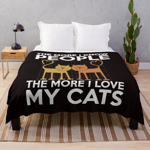 Item preview, THE MORE I KNOW PEOPLE THE MORE I LOVE MY CATS SHIRTS & PRODUCTS designed and sold by BrandNewTeez.
