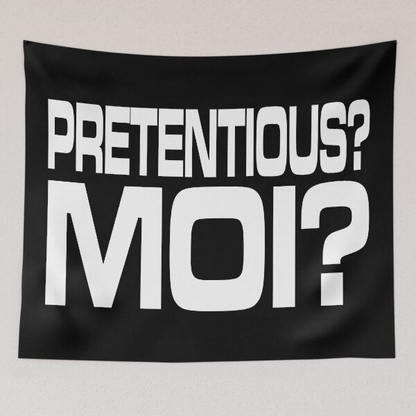 Item preview, Pretentious? Moi? V2 designed and sold by RetrospectUK.