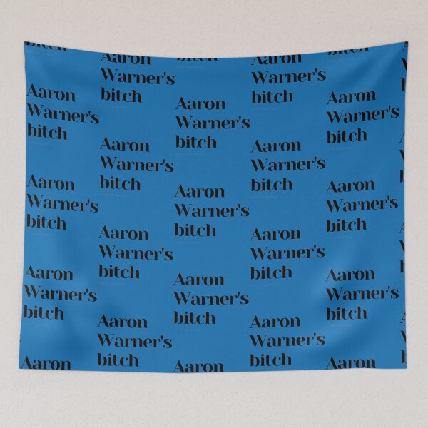 Item preview, Aaron Warner_s bitch designed and sold by pennp-papa.
