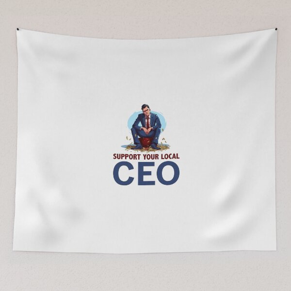 Item preview, Support Your Local CEO - While Workers Strike designed and sold by goldentusk.