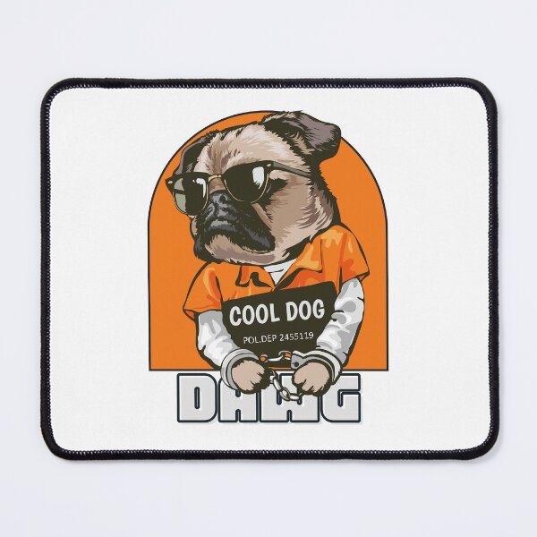 Item preview, Yea, you are my dawg, a cool dawg! designed and sold by MatrixShopper.