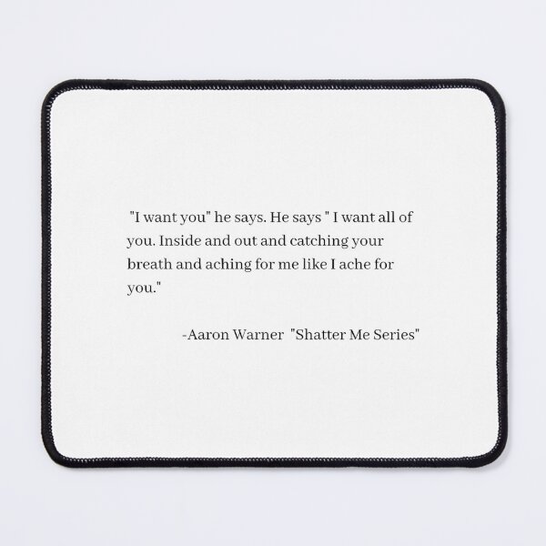 Item preview, Quote from Shatter Me Series Long designed and sold by pennp-papa.