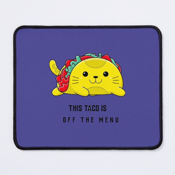 Item preview, this taco is off menu (1) designed and sold by thandieshop.