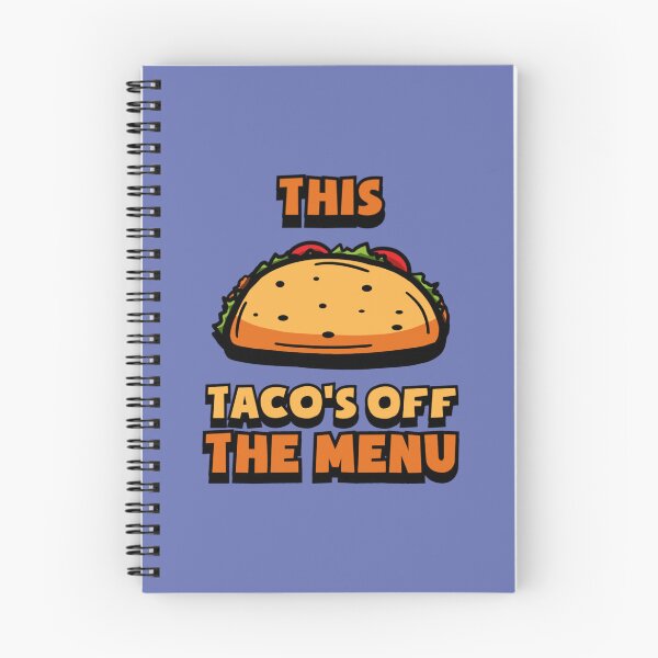Item preview, This tacos off the menu funny171 designed and sold by thandieshop.