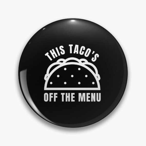 Item preview, this tacos off the menu(2) designed and sold by thandieshop.