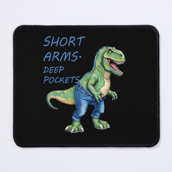 Item preview, Short Arms And Deep Pockets Fun TRex Illustration   designed and sold by taiche.