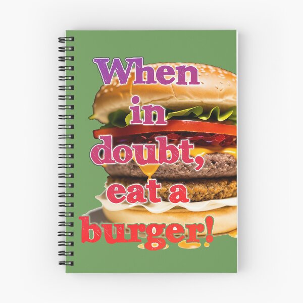 Item preview, When in doubt, eat a burger, Hamburger designed and sold by Goodyzaa.