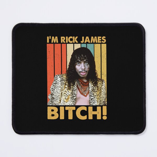 Item preview, Im Rick James Bitch designed and sold by RachelleDionne.