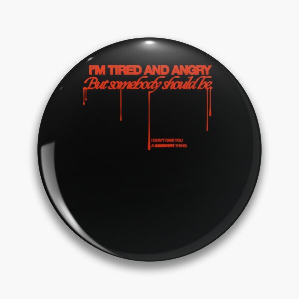 Item preview, Im Tired and Angry designed and sold by RachelleDionne.