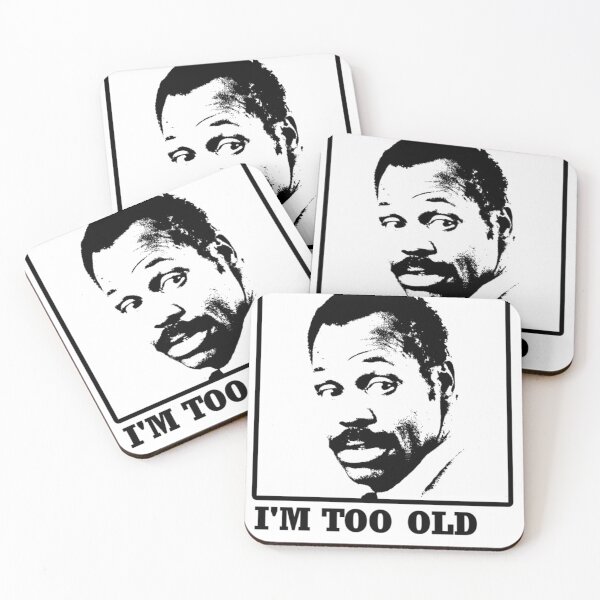 Item preview, Im Too Old designed and sold by RachelleDionne.