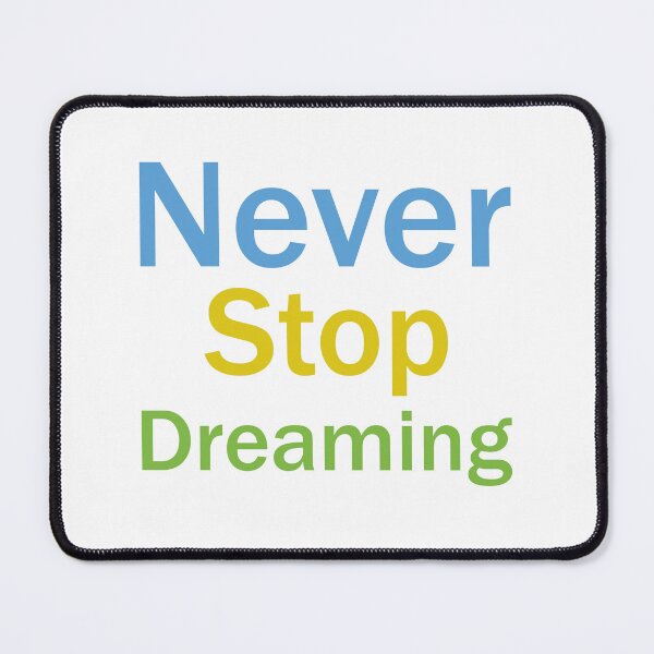 Item preview, never stop dreaming designed and sold by neurostructure.