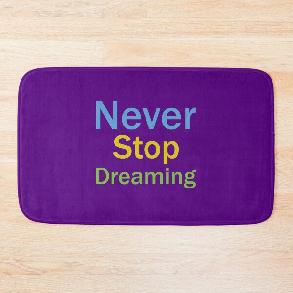 Item preview, never stop dreaming designed and sold by neurostructure.