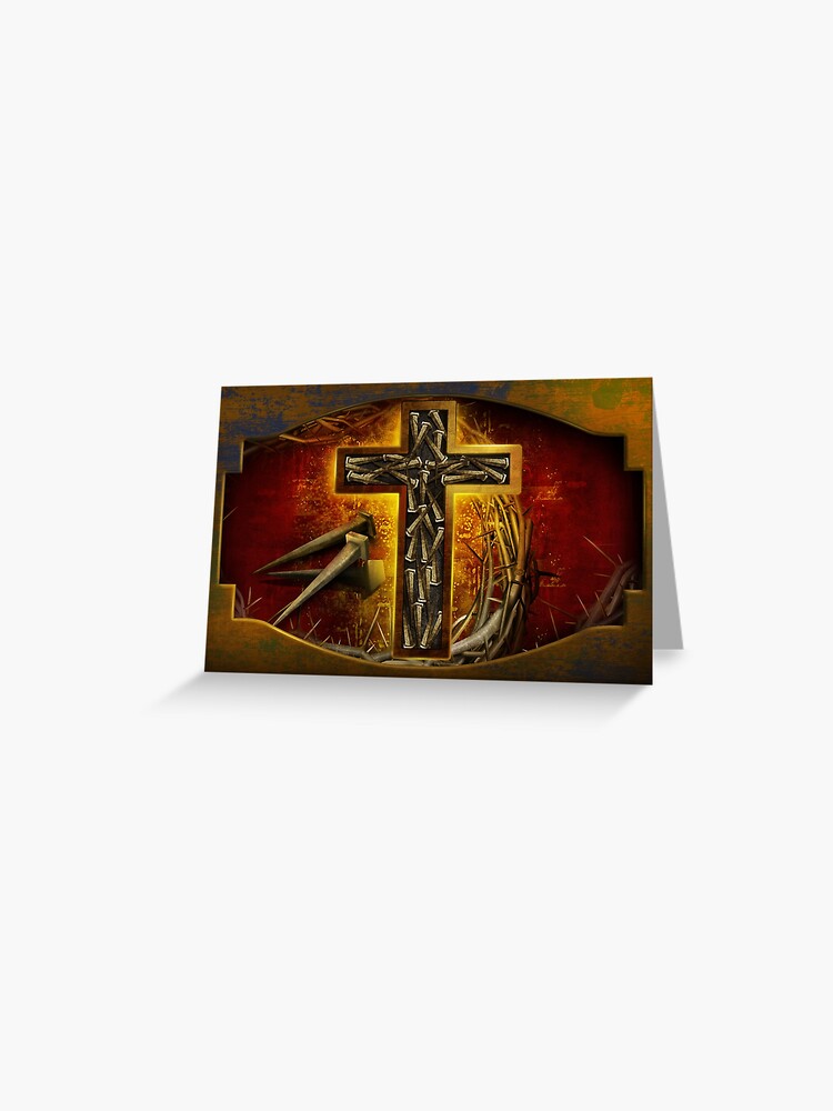Jesus Gott Christentum Religion Crucification Nagel Und Kreuz Grusskarte Von Gotcha29 Redbubble