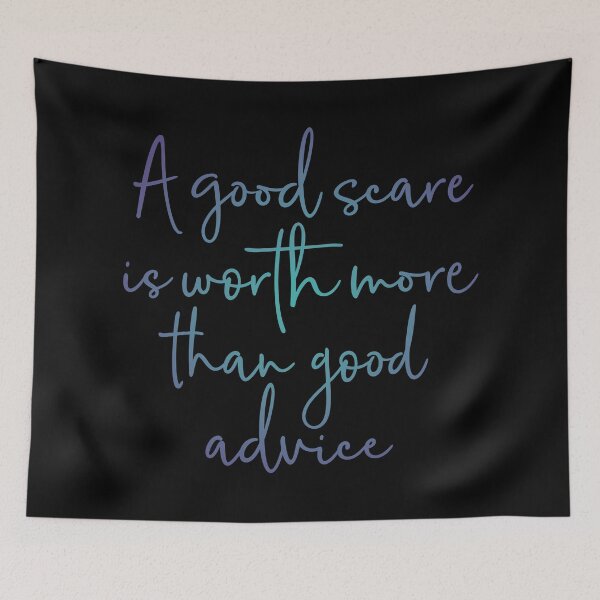 Item preview, A good scare is worth more than good advice v.2 designed and sold by x1brett.