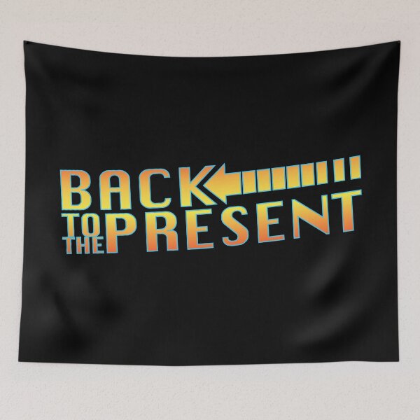 Item preview, back to the present designed and sold by wi-se-man.