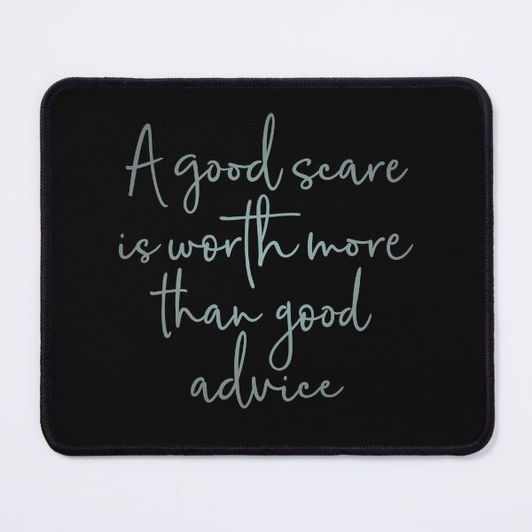 Item preview, A good scare is worth more than good advice v.4 designed and sold by x1brett.