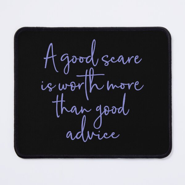 Item preview, A good scare is worth more than good advice v.6 designed and sold by x1brett.