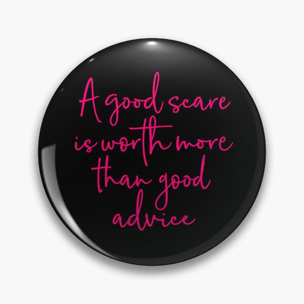 Item preview, A good scare is worth more than good advice v.7 designed and sold by x1brett.