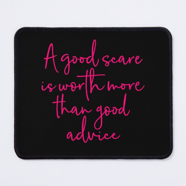 Item preview, A good scare is worth more than good advice v.7 designed and sold by x1brett.