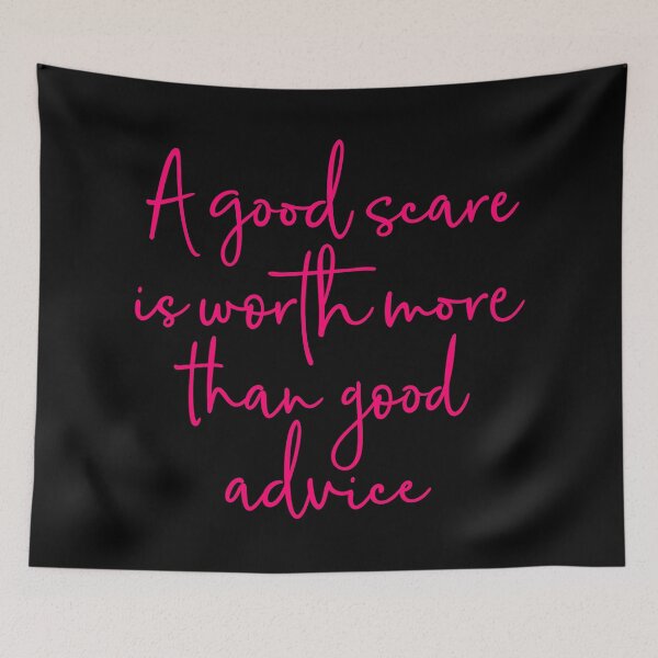 Item preview, A good scare is worth more than good advice v.7 designed and sold by x1brett.