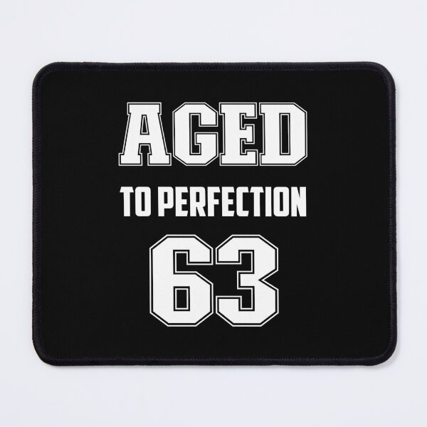 Item preview, Aged to Perfection 63 - Vintage 1963 - 60th Birthday Gift  designed and sold by InfiniteDemand.
