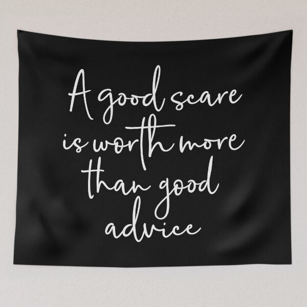 Item preview, A good scare is worth more than good advice v.9 designed and sold by x1brett.