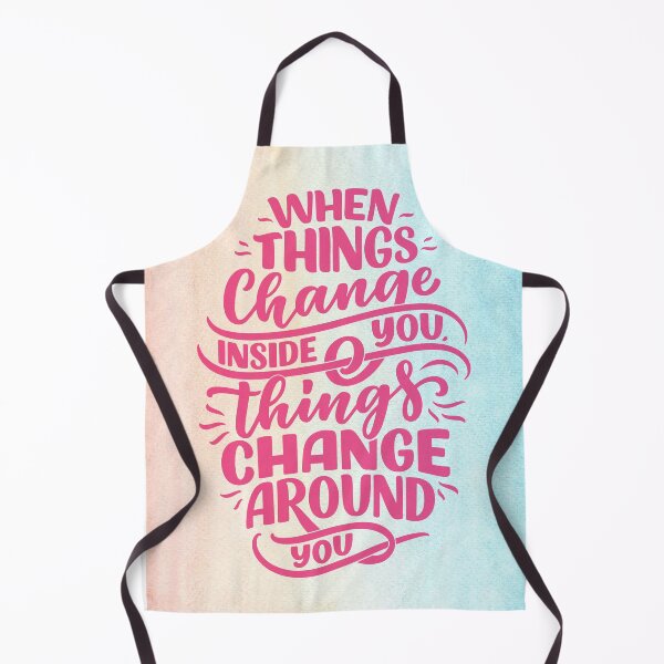 Item preview, "When Things Change Inside You" Inspirational and Motivational designed and sold by Motive Union.