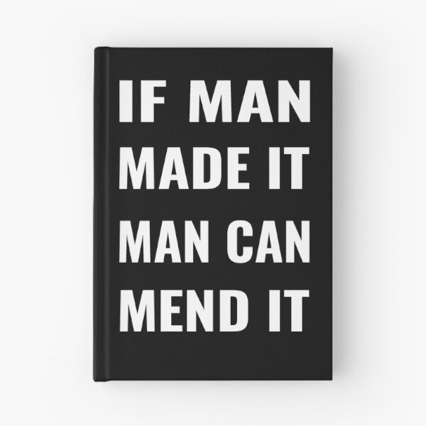 Item preview, Slogan Tee Shirt If Man Made It Man Can Mend It designed and sold by KALEIDOSCOPE UK.