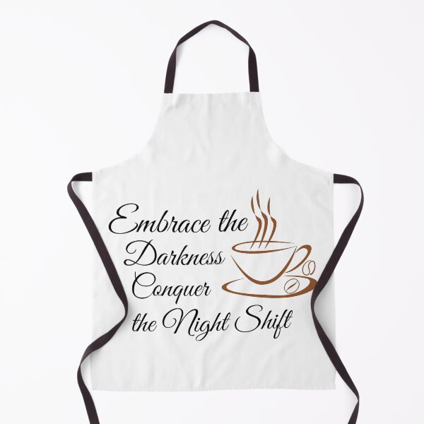 Item preview, Embrace the darkness conquer the Night Shift - funny designed and sold by GlunmanStore.