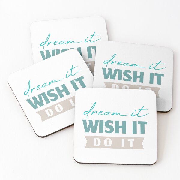 Item preview, Dream It Wish It Do It designed and sold by IM Hunter.