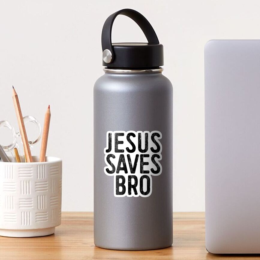 Jesus Saves Bro Sticker