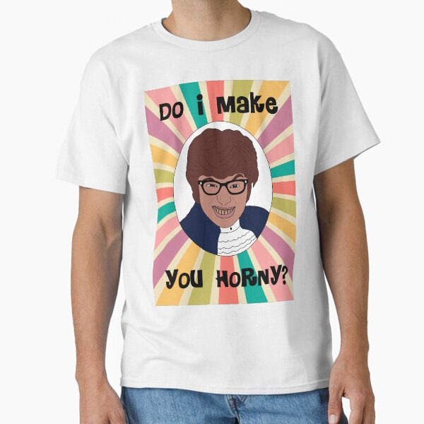 Item preview, Austin Powers - Do I make you horny? designed and sold by crispy choons.