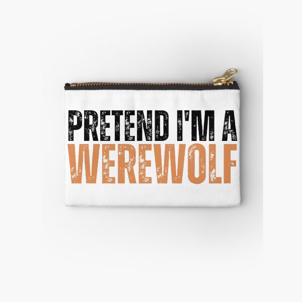Item preview, Pretend Im a Werewolf designed and sold by YrtemmyS.